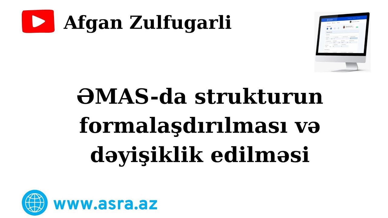 ƏMAS-da struktur yaradılması və struktura dəyişiklik edilməsi