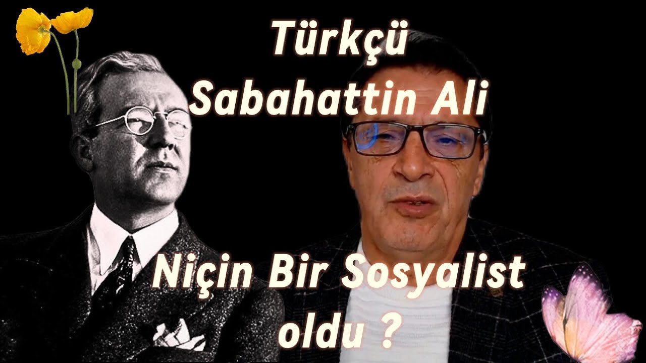 Sabahattin Ali Türkçü müydü? Atatürk ve Marko Paşalı Yılları