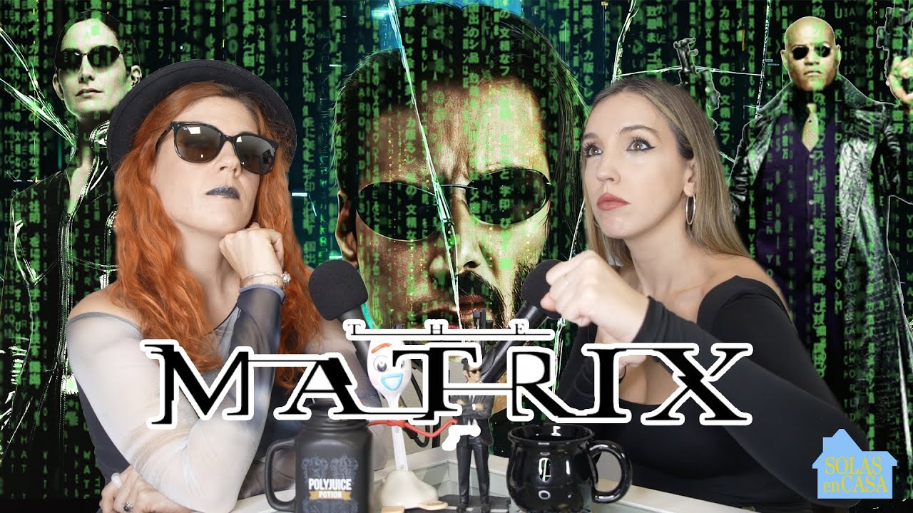 Solas en casa. T2. EP10: MATRIX. Curiosidades de la saga, el reparto, además de mitos y leyendas.