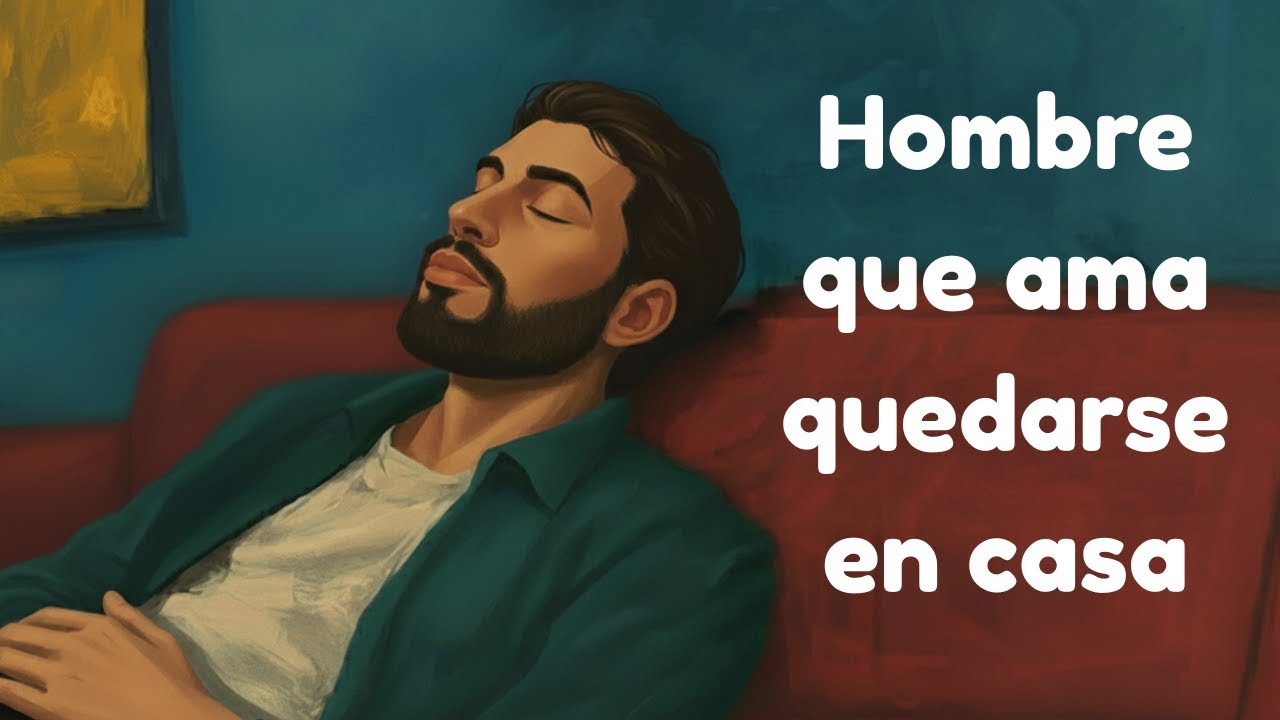 La psicología de un hombre que ama quedarse en casa