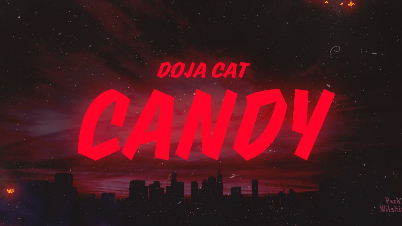 Doja Cat - Candy (Lyrics)