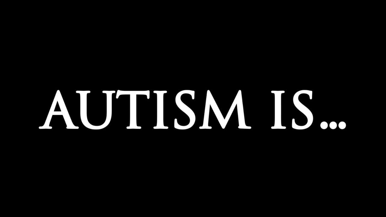 Autism is... LOVE