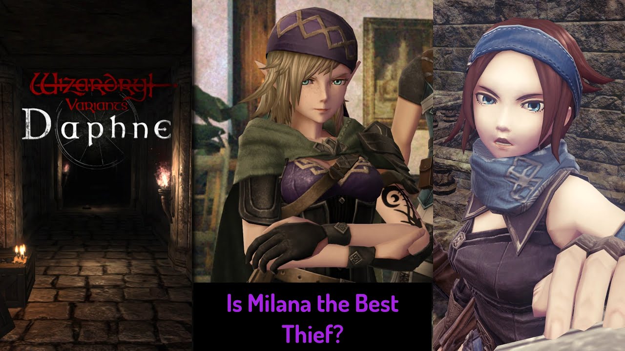 Best Thieves to Develop Who Are Not Legendary — Wizardry Variants Daphne ウィザードリィ ヴァリアンツ ダフネ