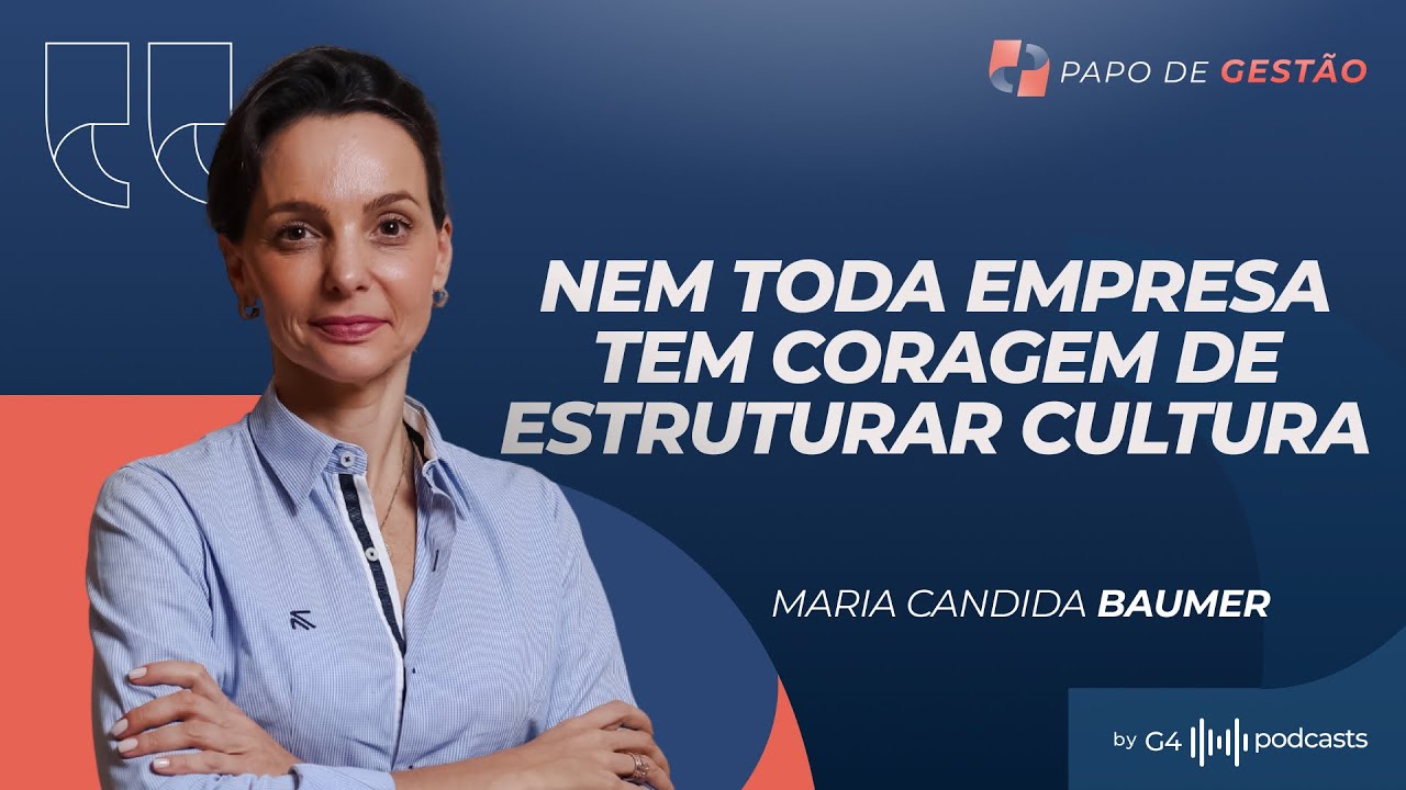 COMO LIDERANÇAS TÓXICAS DESTROEM EMPRESAS COM MARIA CÂNDIDA BAUMER | PAPO DE GESTÃO