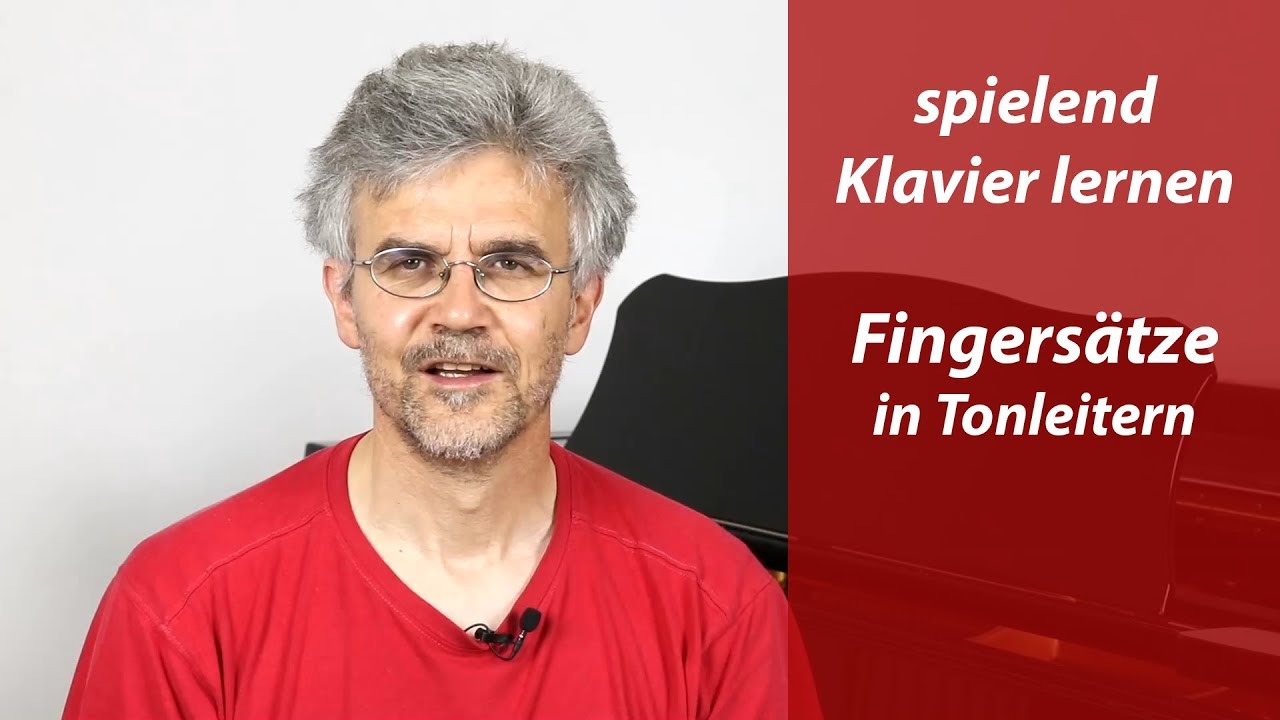 Klavier lernen – Fingersätze für alle Dur-Tonleitern – Lerne mit System!