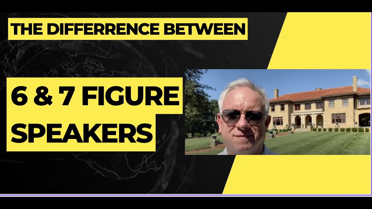 The Difference Between 6 & 7 Figure Professional Speakers