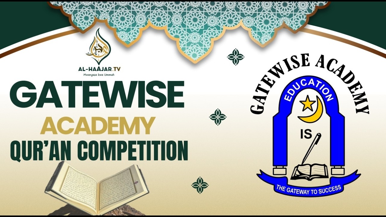 📺🔴LIVE: GATEWISE ACADEMY QUR'AAN COMPETITION || RAMADHAN 2026 /1447AH || UJAMAA HALL, MOMBASA