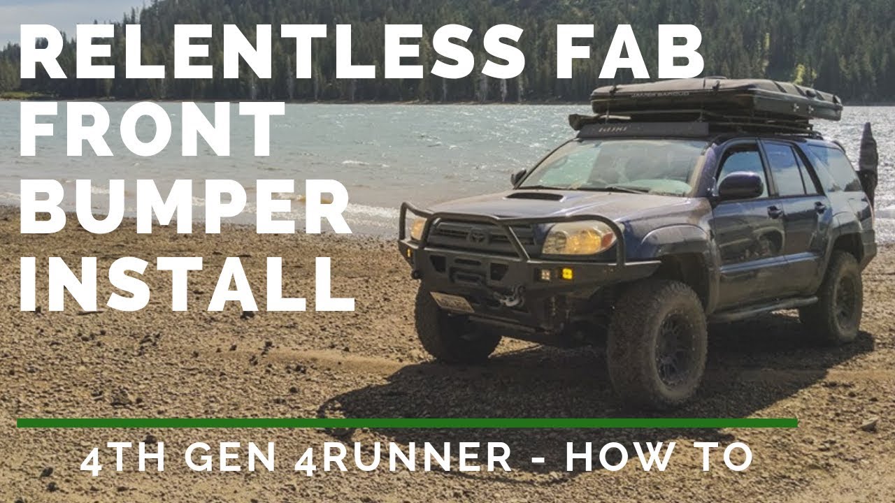 Toyota 4Runner - Front Bumper Installation - Relentless Fabrication
