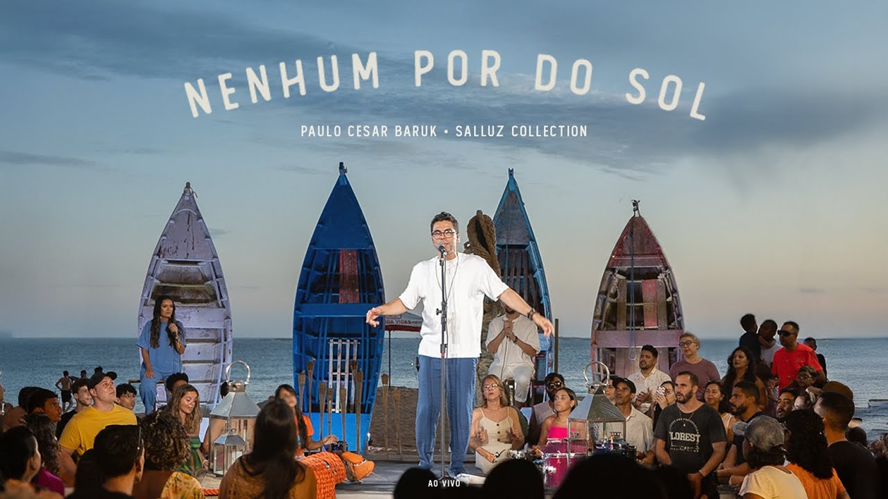 Paulo César Baruk - Nenhum Por do Sol (Louvor à Luz da Lua) [Ao Vivo]