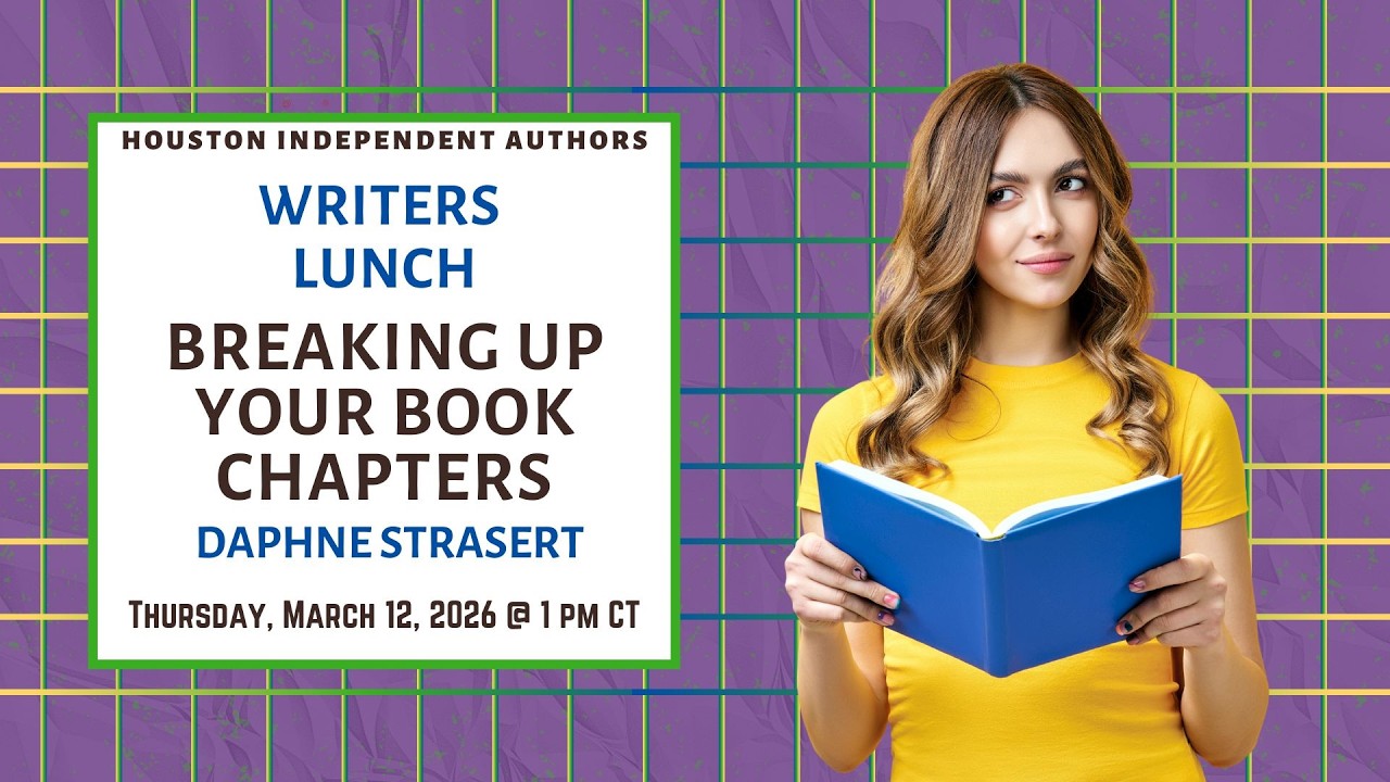 Writers Lunch: Breaking Up Your Chapters