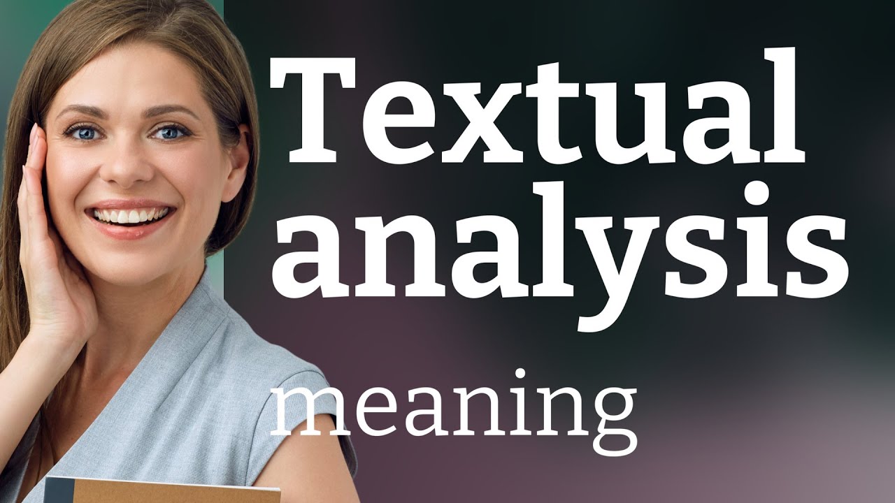 Understanding Textual Analysis: A Guide for English Learners