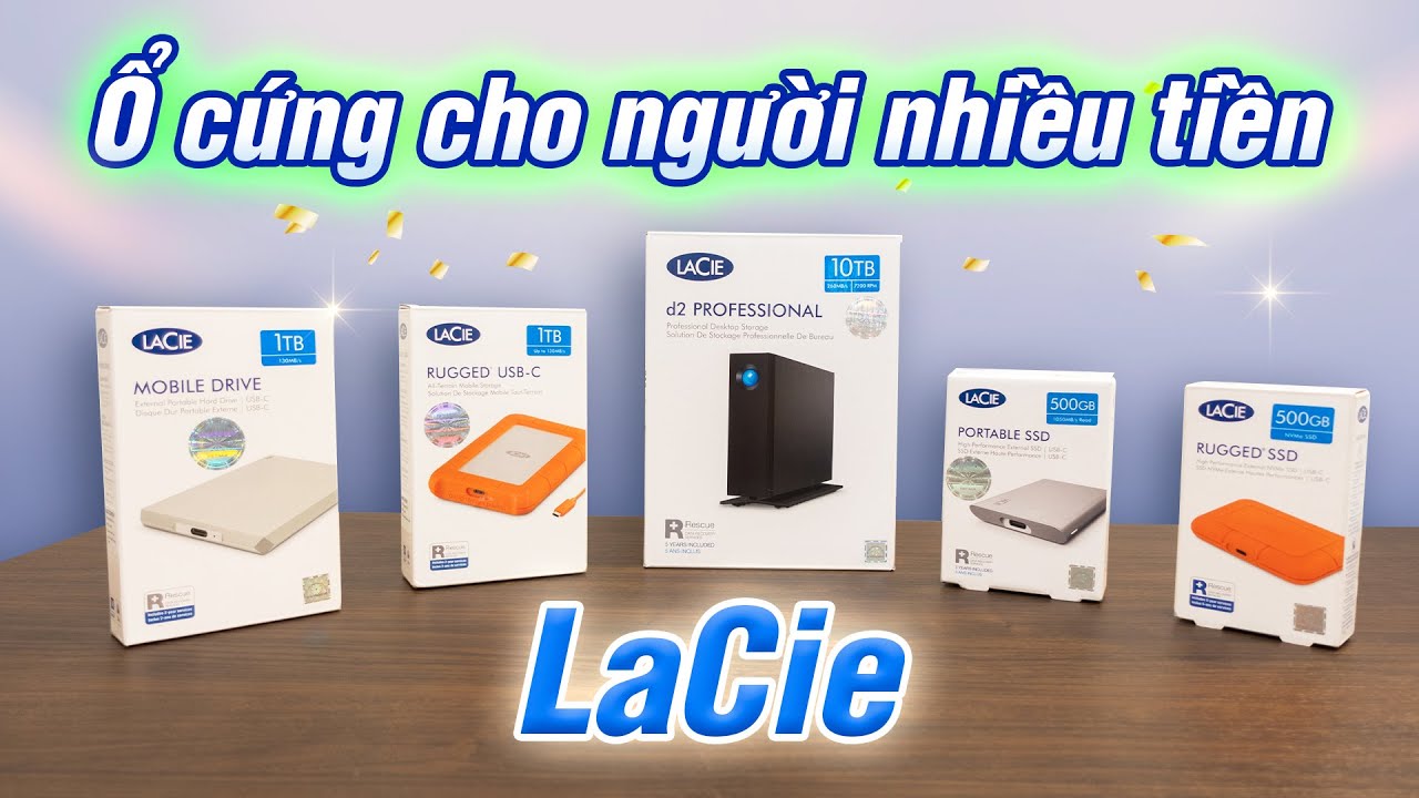 Nhà giàu mua ổ cứng nào? LaCie chứ còn gì nữa?+