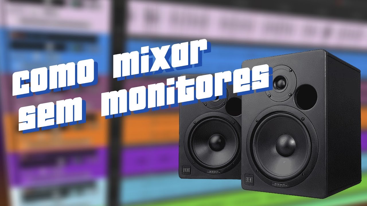 Como Trabalhar com Mixagem sem Monitores de Referência