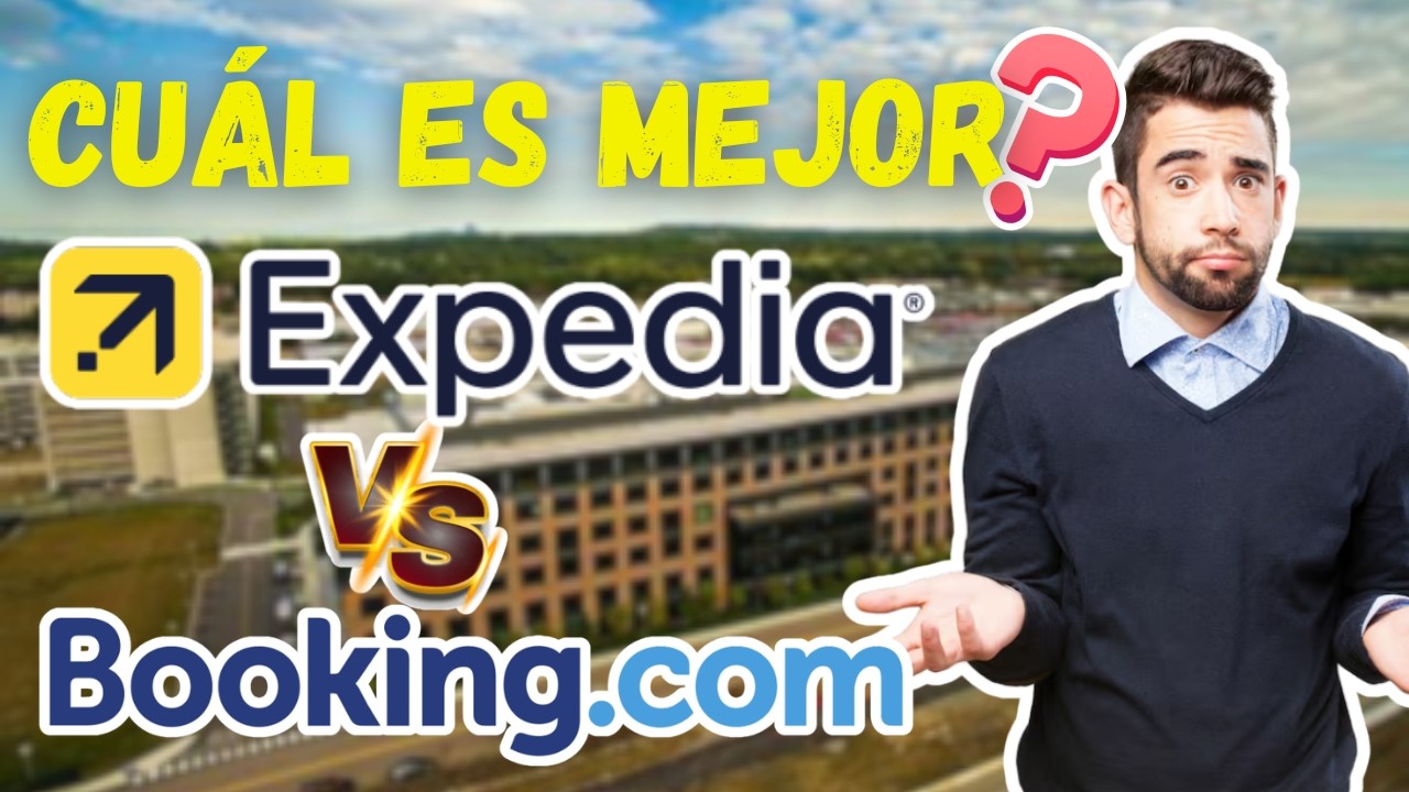 Expedia vs Booking para reservar hoteles | Qué conviene en 2026