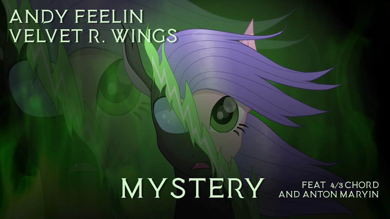 Andy Feelin & Velvet R. Wings &mdash; Mystery (feat. 4/3chord and Anton Maryin)