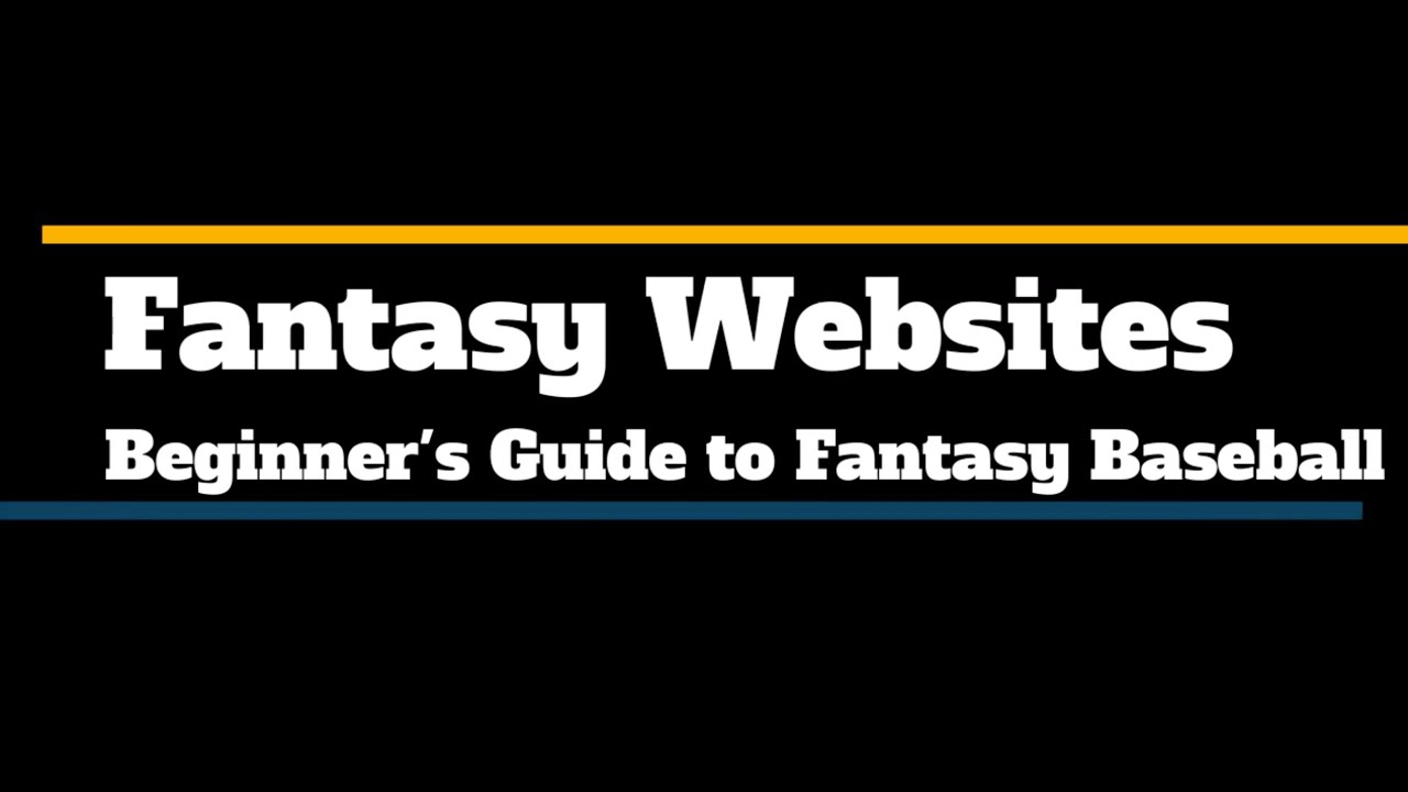 Fantasy Baseball Websites