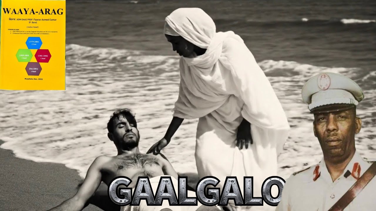 GAALGALA 2aad  Dowladdii Kacaanka Oo Hubeysay Qabiilka Nuux Maxamuud -  Gaalgalo 