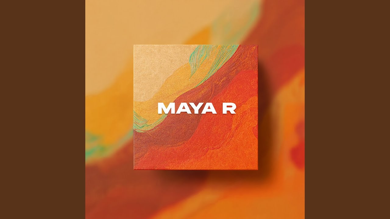 MAYA R