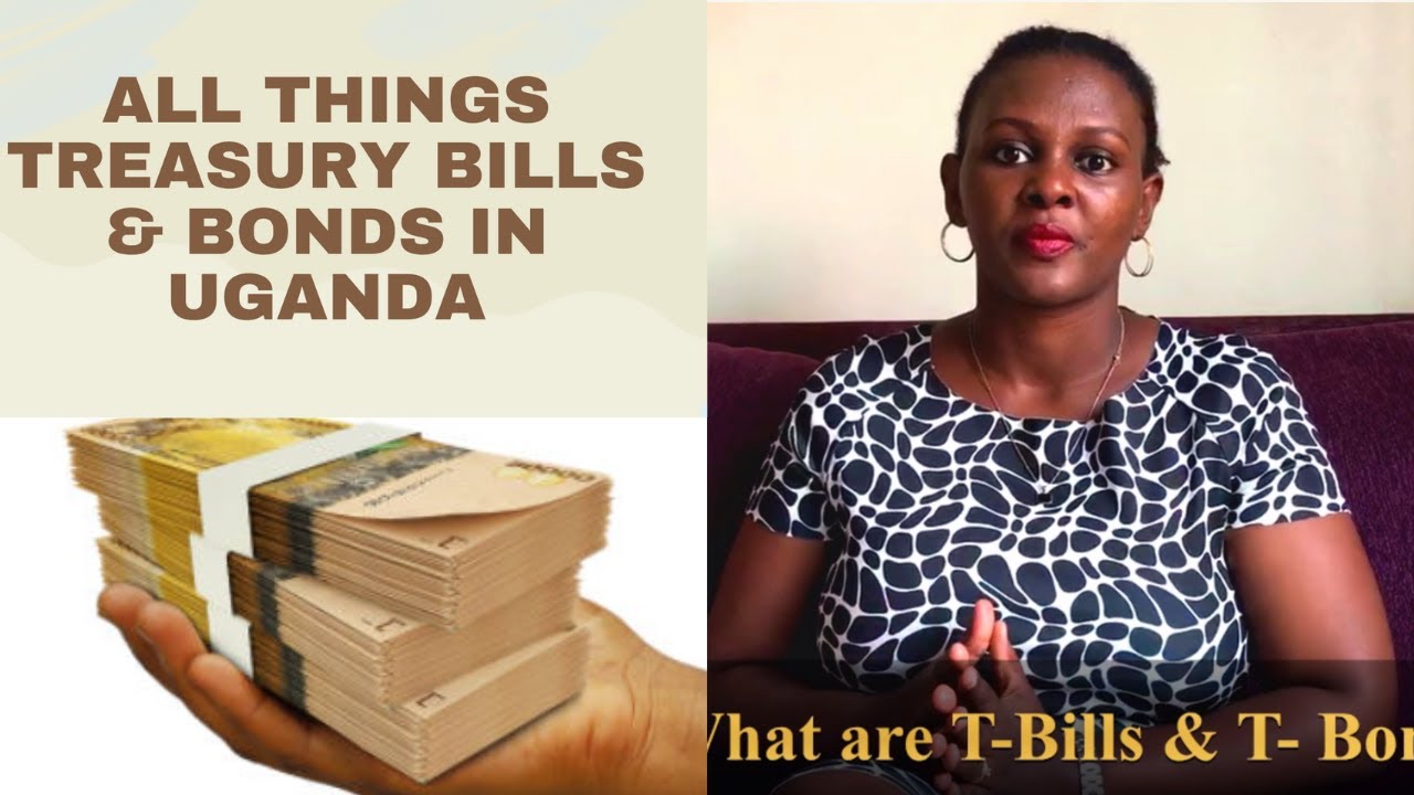 E38: Treasury Bills VS Treasury Bonds in Uganda