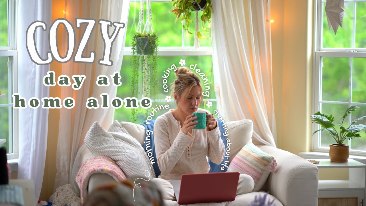 Cozy Day at Home Alone // morning routine, cleaning, cooking, + chatting about mental health