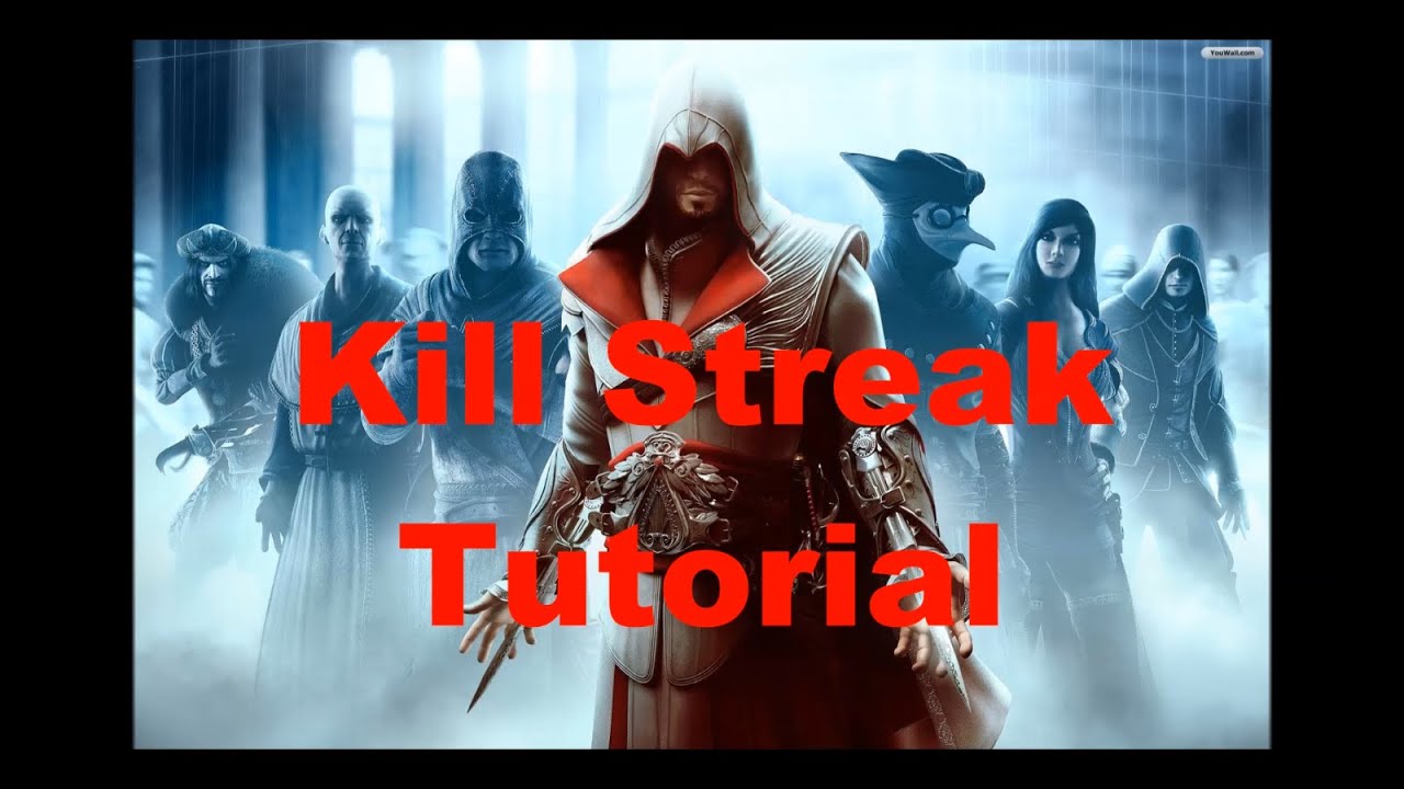 Brotherhood Kill Streak Tutorial