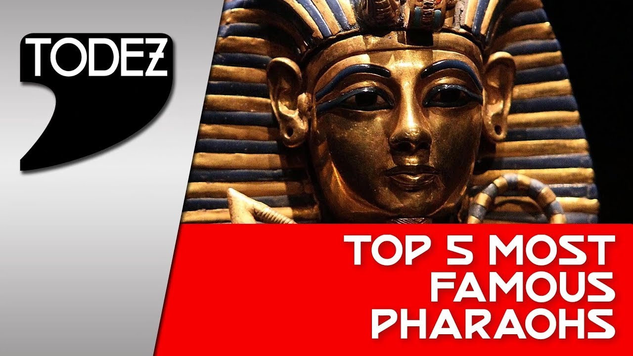 Top 5 Most Famous Pharaohs
