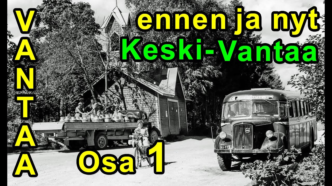 Keski-Vantaa, osa 1 - Vanhoja kuvia, Ennen vs. Nyt. / Old pictures Before vs. Now. (008).