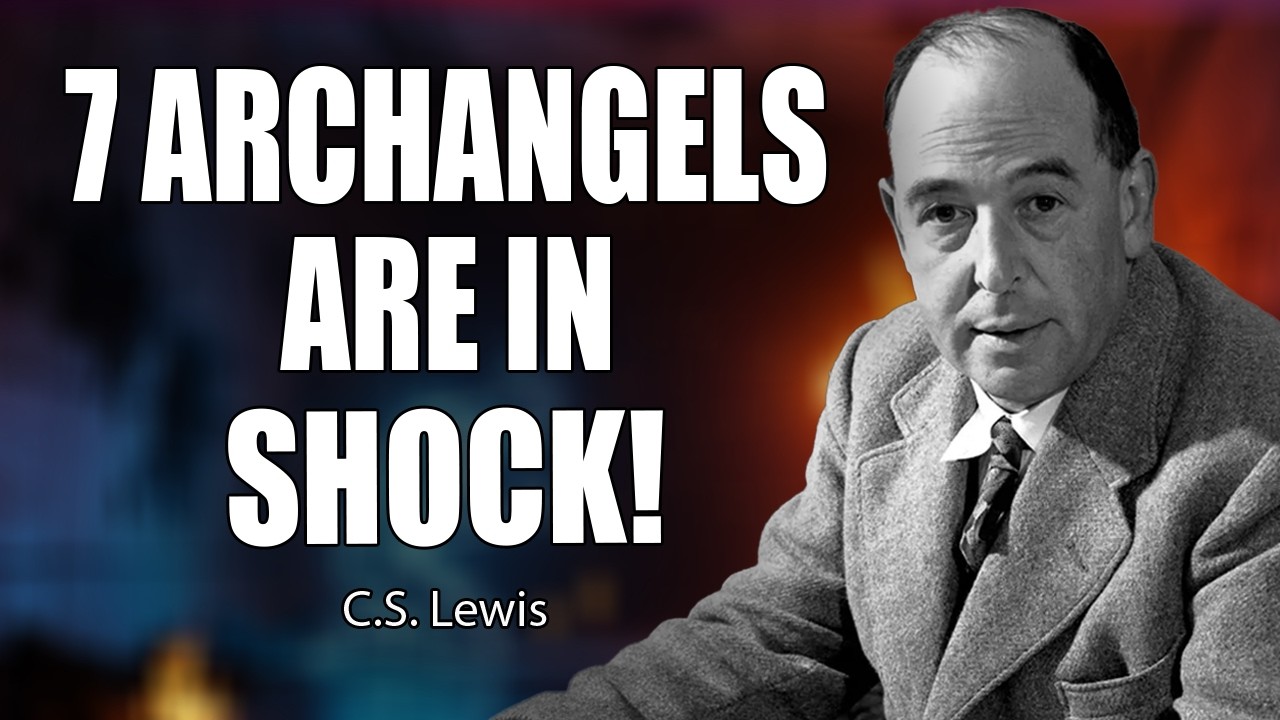 CHOSEN ONE: 7 Archangels Are In Total SHOCK — God Says THIS Is Your FINAL WARNING! | C.S. Lewis 2026