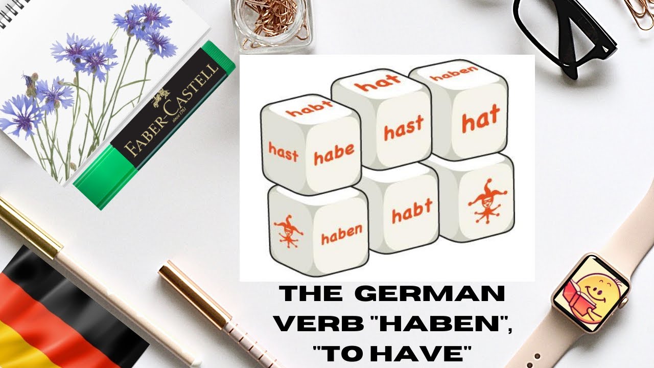 Conjugation of Verb To Have in German (Tutorial 11 Part 1)