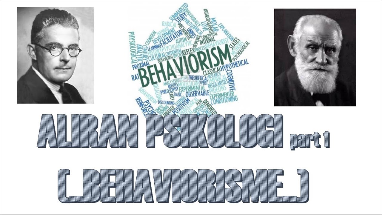 PSIKOLOGI BEHAVIORISME