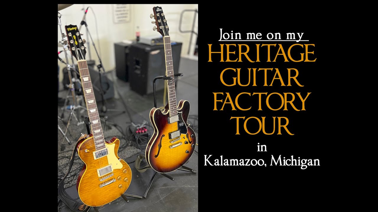MY HERITAGE GUITAR FACTORY TOUR