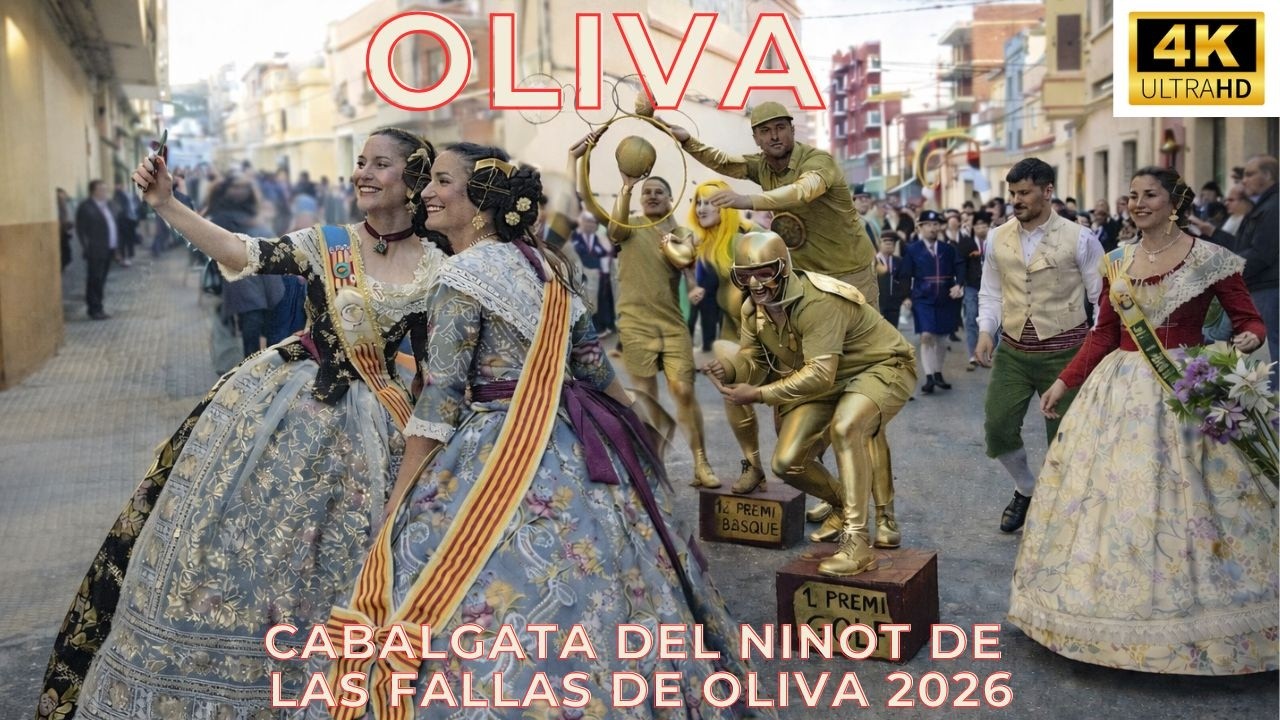 Fallas Oliva 2026 - Cabalgata del Ninot – Ninot Parade Oliva Spain