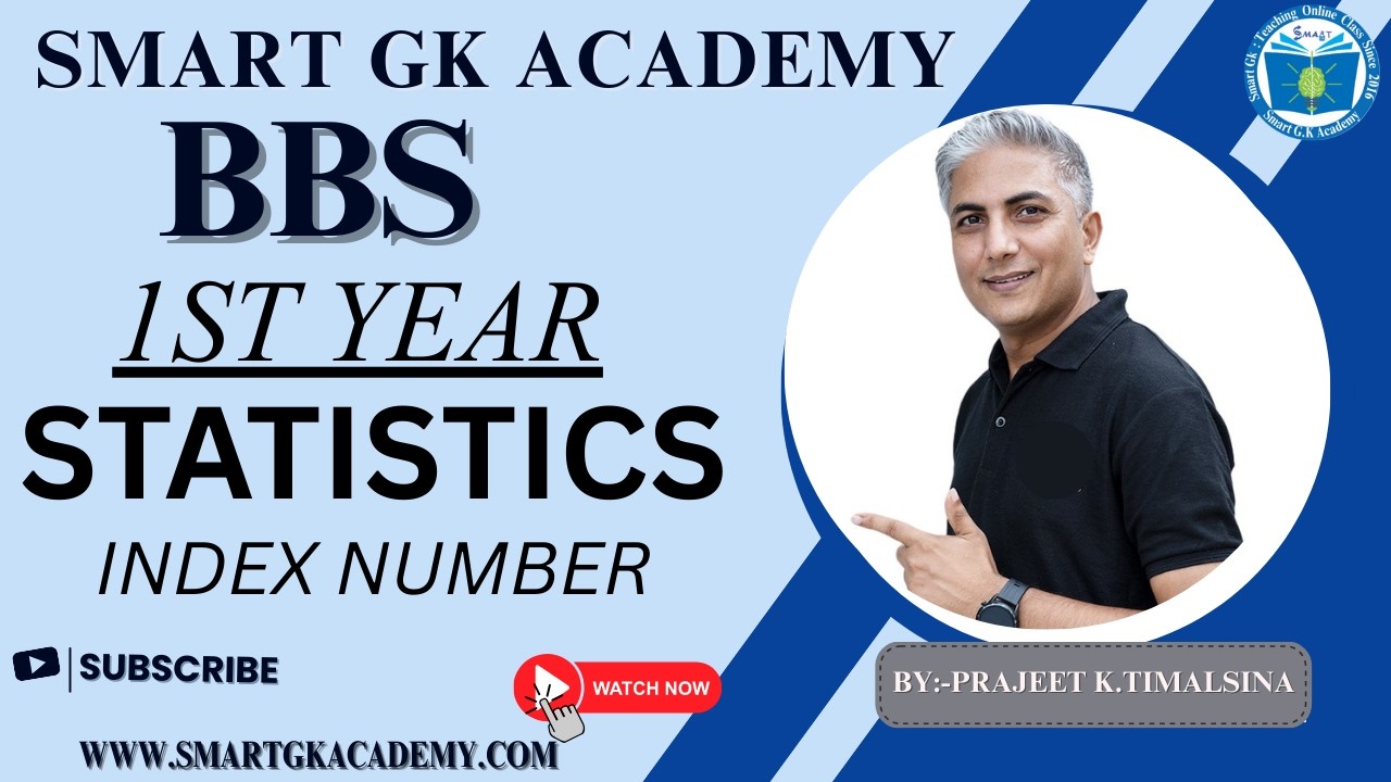 BBS || 1st Year ||Statistics |INDEX NUMBER | BY ; Prajeet K Timalsina