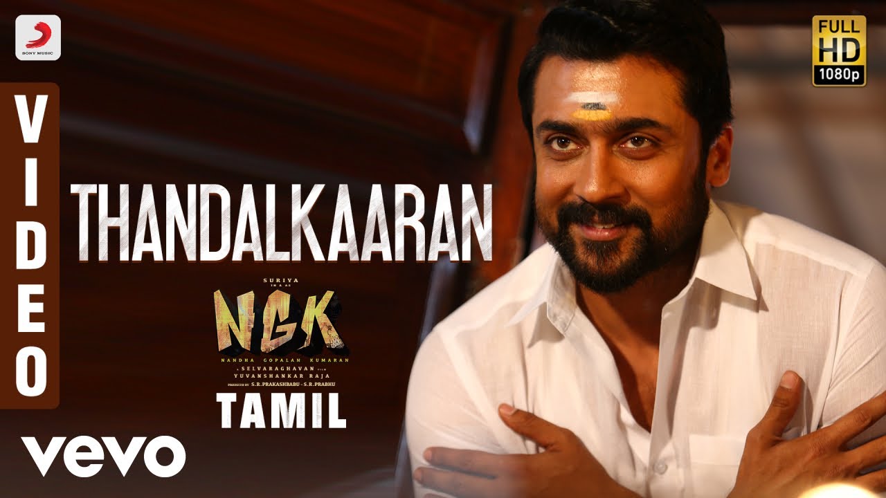 NGK - Thandalkaaran Video | Suriya | Yuvan Shankar Raja | Selvaraghavan