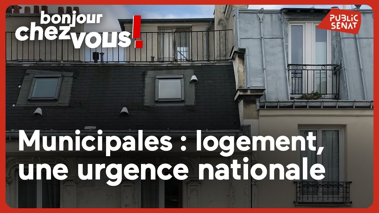 Municipales : logement, une urgence nationale