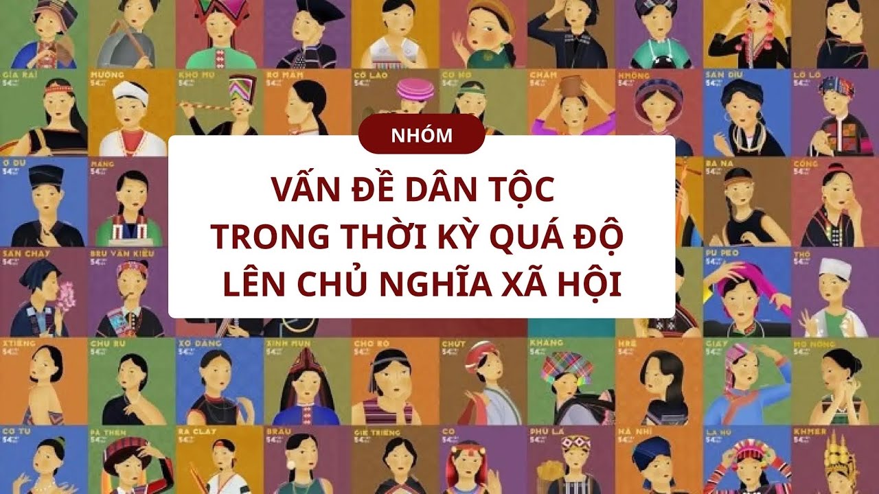 DÂN TỘC TRONG THỜI KỲ QUÁ ĐỘ LÊN CNXH - Nhóm 3 - DH14STHC