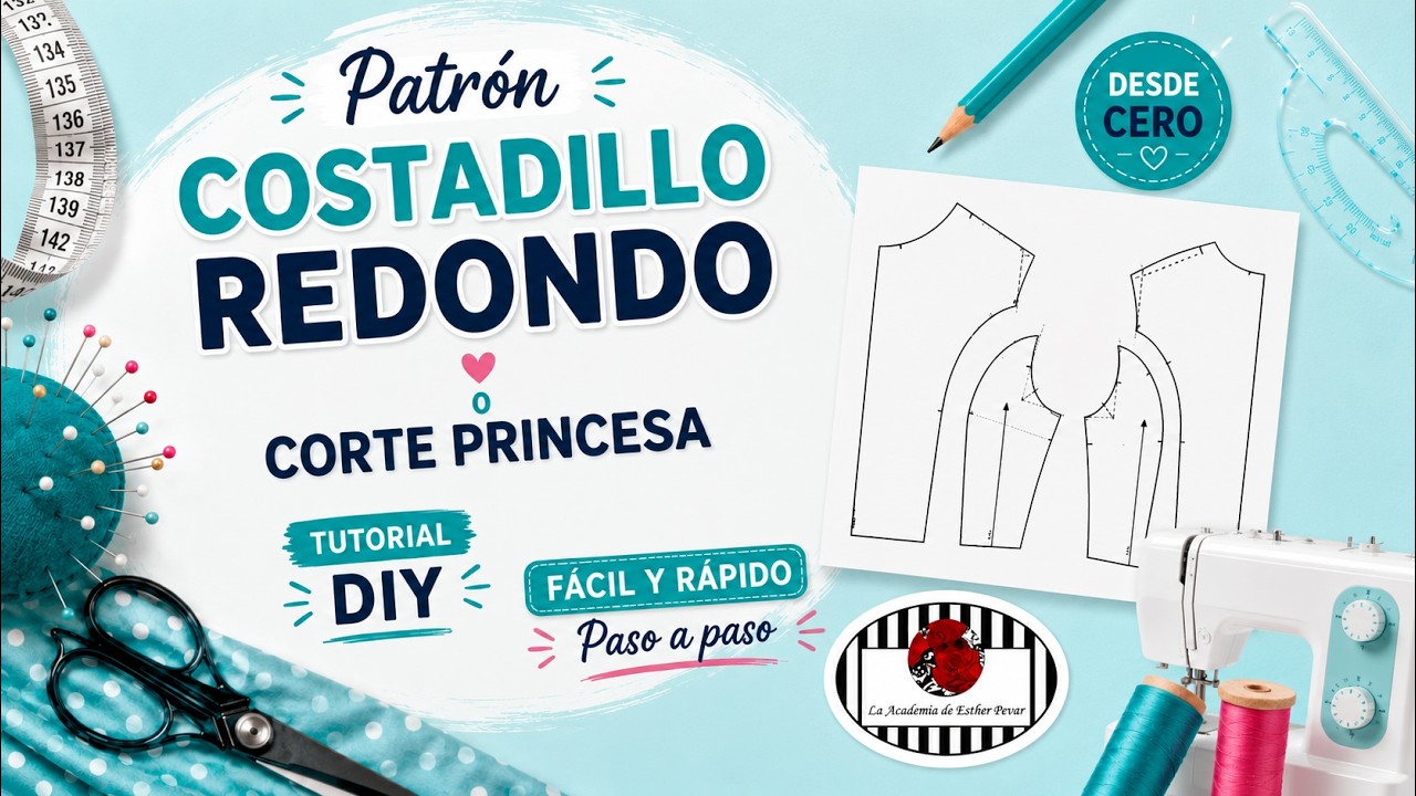 TRAZADO del PATRÓN del COSTADILLO REDONDO o CORTE PRINCESA. Tutorial DIY. Curso de patronaje