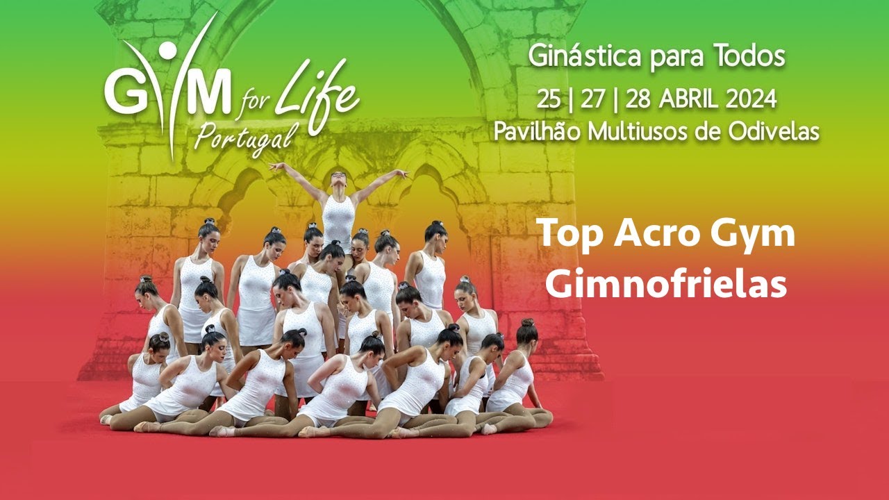 GymForLife 2024 Dia 25 abril - Top Acro Gym Gimnofrielas