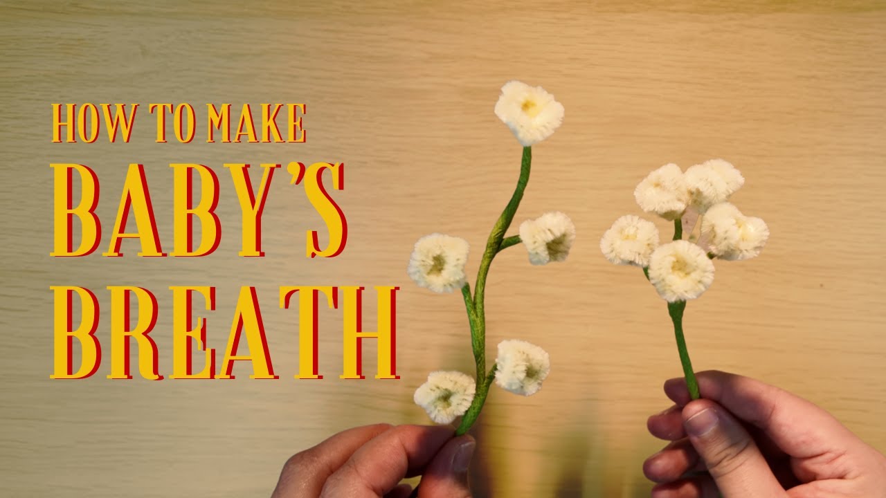 HOW TO MAKE SIMPLE EASY BABY'S BREATH PIPE CLEANER FLOWER | DIY FLOWER