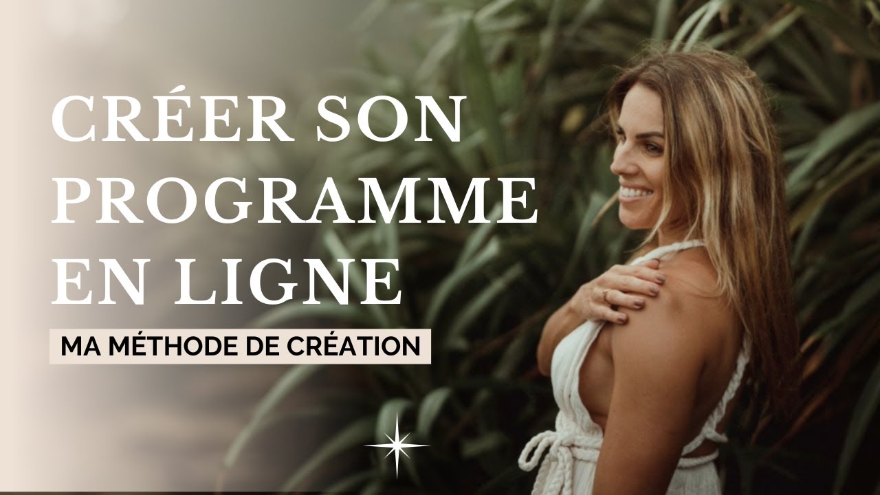 Créer un programme en ligne : ma MÉTHODE de création & les coulisses à Bali