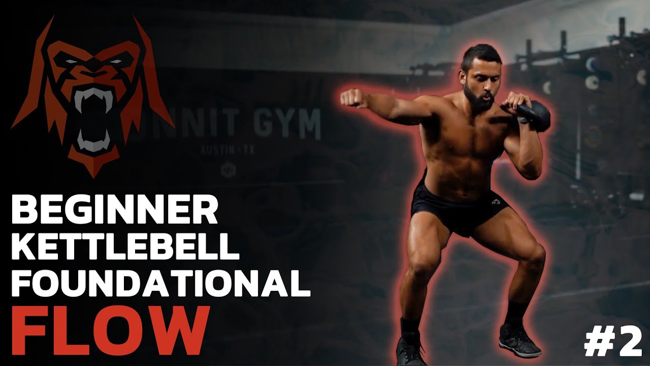 Beginner Kettlebell Foundational Flow