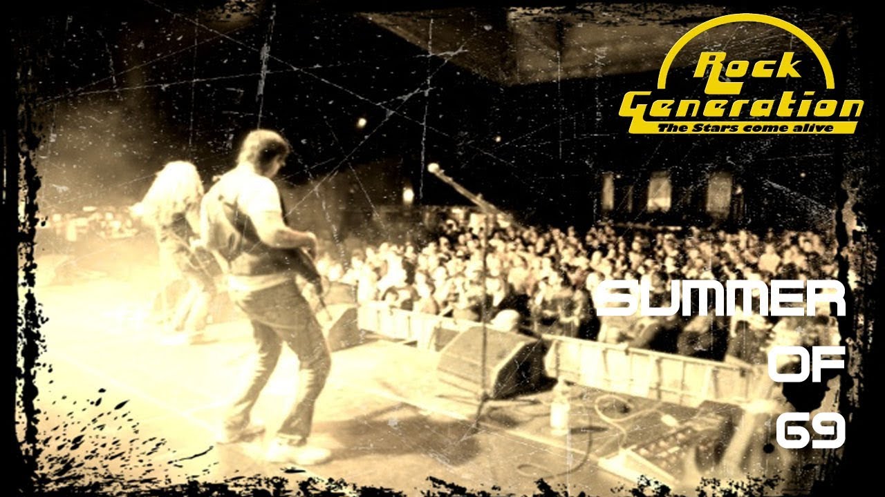 Rock Generation - Summer of 69