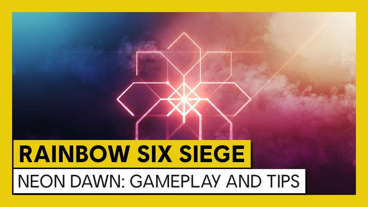 Tom Clancy&rsquo;s Rainbow Six Siege &ndash; Neon Dawn: Gameplay and Tips
