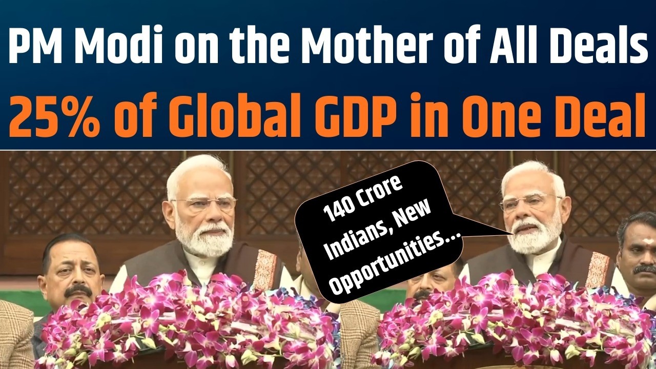 PM Modi on India-EU FTA | A Glimpse of a Bright New Century