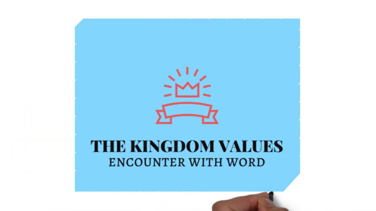 THE KINGDOM VALUES