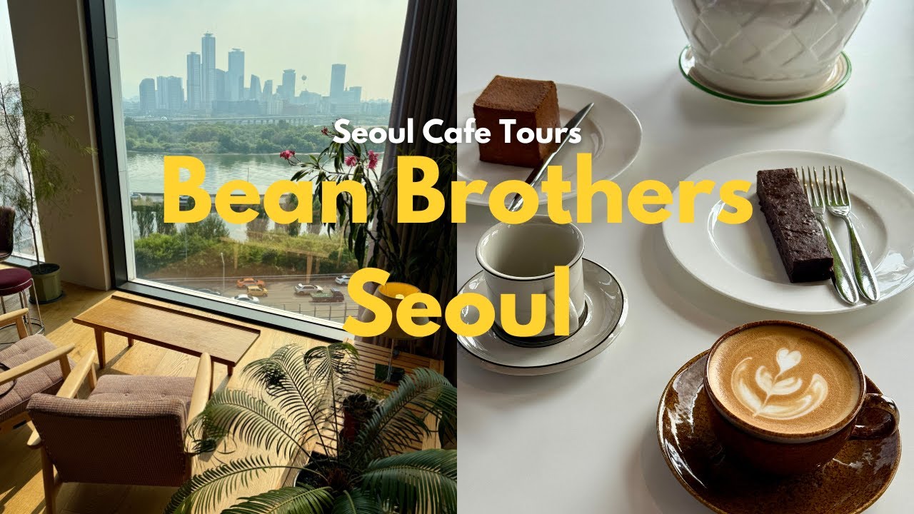 Best Coffee + View in Seoul! Visiting Bean Brothers Coffee House☕️🇰🇷