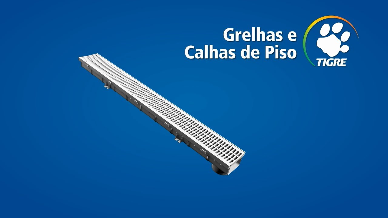 Linhas de Calhas e Grelhas de piso | Tigre