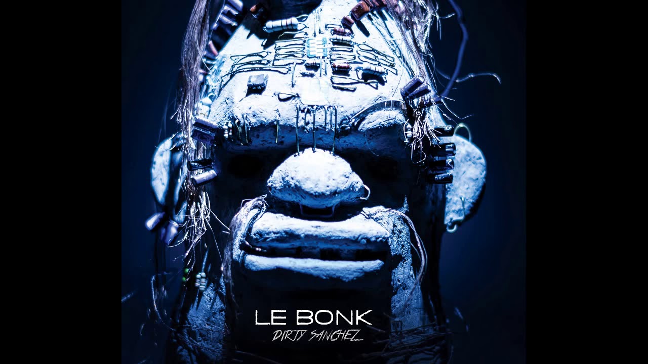 LE BONK - You Touch my Tallava