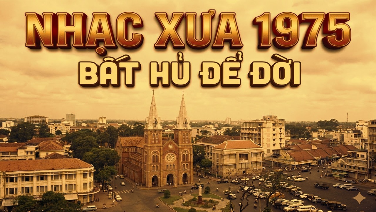 Nhạc Xưa 1975 Bất Hủ Để Đời - Nhạc Vàng Xưa Hải Ngoại Quý Hơn Vàng | Sài Gòn Xưa