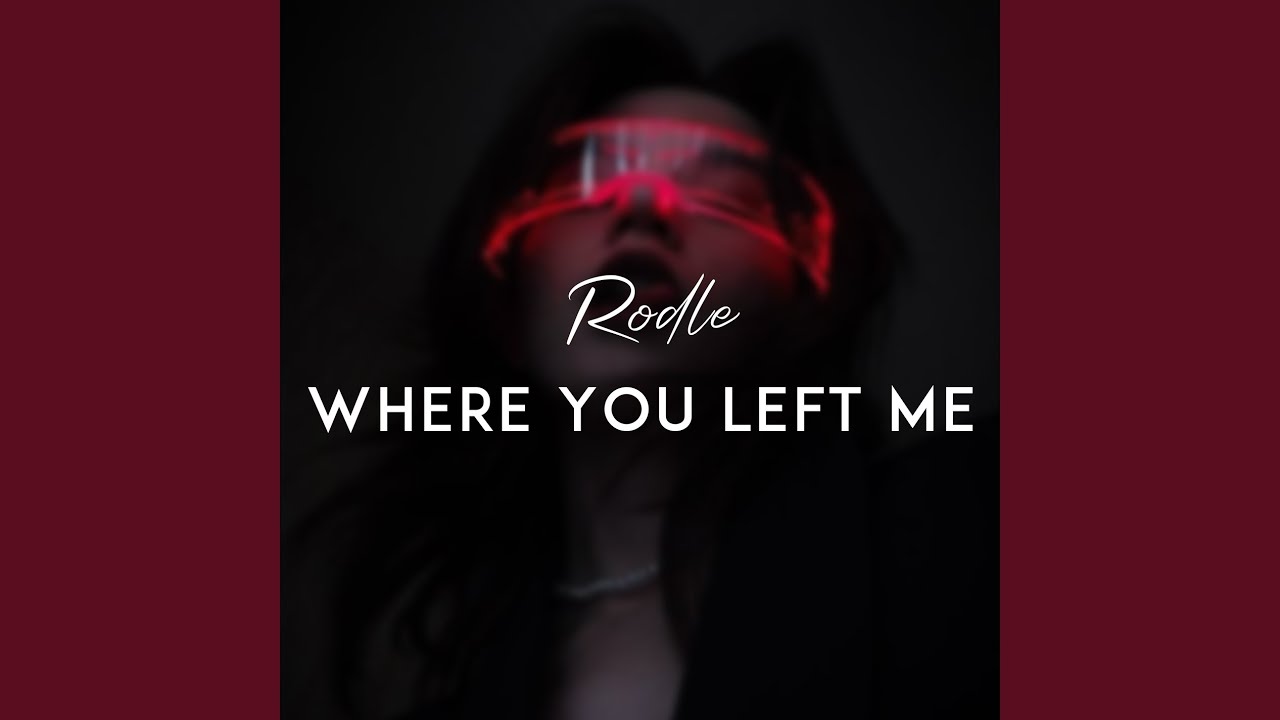 Where You Left Me